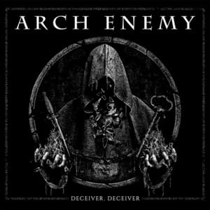 Deceiver, Deceiver - Arch Enemy