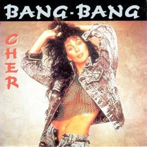 Bang Bang (1987 Version) - Cher