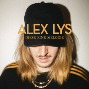 Diese eine Melodie - Alex Lys