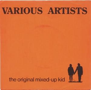 The Original Mixed Up Kid - Various Artists