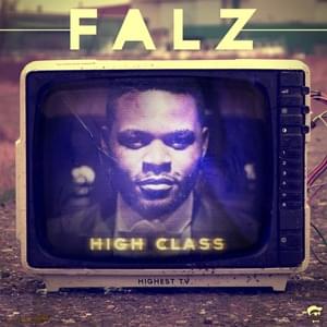 High Class - Falz