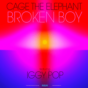 Broken Boy (Remix) - Cage The Elephant (Ft. Iggy Pop)