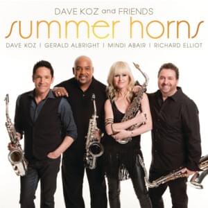 Hot Fun in the Summertime - Dave Koz