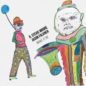 Another Day Slips Away - R. Stevie Moore and Jason Falkner