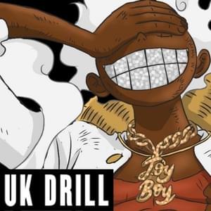 Gear 5 Luffy UK Drill (One Piece) Kaido Diss ‘Drums of Liberation” - Pureojuice (Ft. Prod by G!LS)