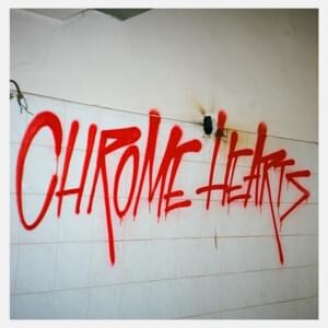 Chrome Hearts / - Bedoes & Lanek