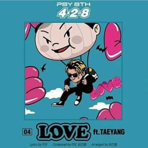 LOVE - PSY (Ft. TAEYANG (태양))