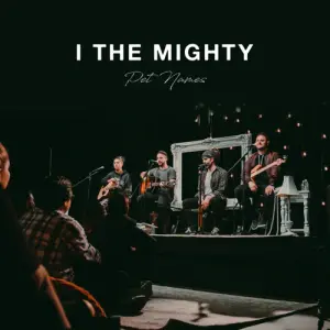 Pet Names (Unplugged in LA) - I the Mighty