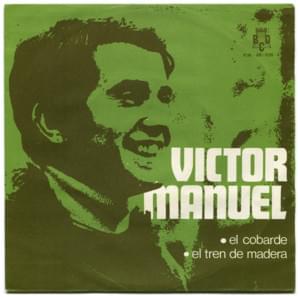 El cobarde - Víctor Manuel