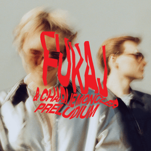 GÓRA - FukaJ & Charlie Moncler