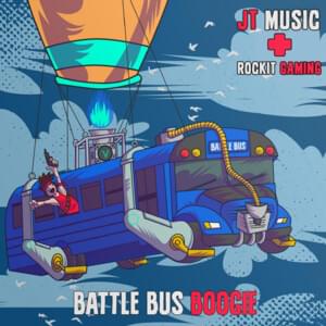 Battle Bus Boogie - JT Music (Ft. Rockit Music)