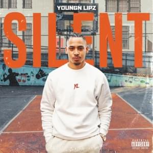 Silent - Youngn Lipz