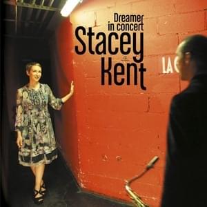 Coração Vagabundo (Live) - Stacey Kent