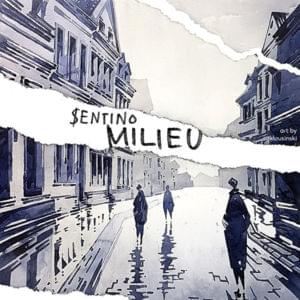 Milieu - Sentino