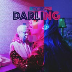 Darling - Adriano