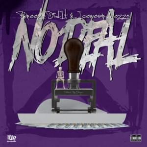 No Deal - BreezeDidIt & Icewear Vezzo