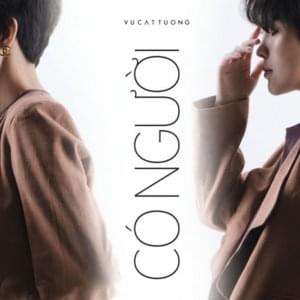 Có Người (Someone) - Vũ Cát Tường