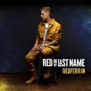 Red In My Last Name - Redferrin