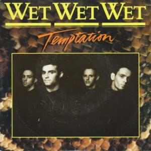 Temptation - Wet Wet Wet