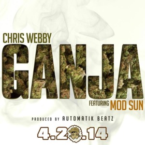 Ganja - Chris Webby (Ft. MOD SUN)