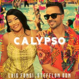 Calypso - Luis Fonsi & Stefflon Don