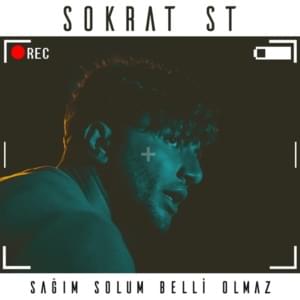 Sağım Solum Belli Olmaz - Sokrat St