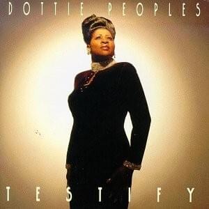 Testify - Dottie Peoples