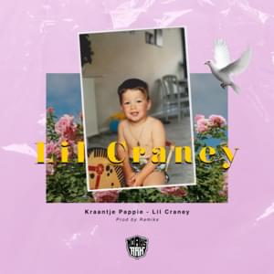 Lil Craney - Kraantje Pappie