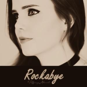 Rockabye - Tiffany Alvord