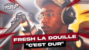 C’est dur - Fresh laDouille