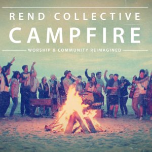 Come On My Soul - Rend Collective