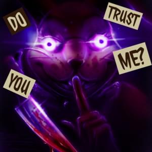 Do You Trust Me? - Zachary Bryner