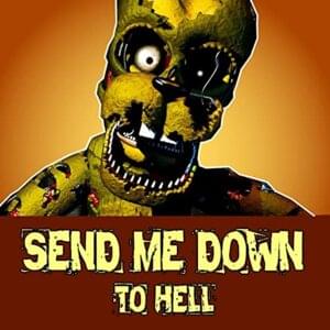 Send Me Down (To Hell) - NightCove_theFox