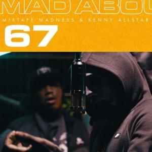 Mad About Bars [S4.E31] - 67 (Ft. 67 Sj, Dimzy, LD, Liquez & Monkey (67))