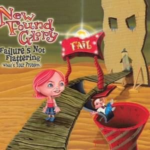 Failure’s Not Flattering - New Found Glory