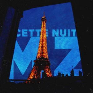 Cette Nuit - MZ