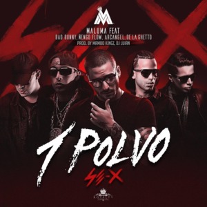 Un Polvo - Maluma (Ft. Arcángel, Bad Bunny, De La Ghetto & Ñengo Flow)