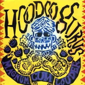 I Don’t Know Anything - Hoodoo Gurus