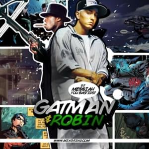 Gatman and Robbin - 50 Cent (Ft. Eminem)