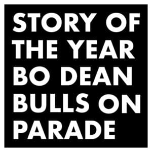 Bulls On Parade - Story of the Year (Ft. Bo Dean)