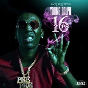 All She Wanna Do - Young Dolph (Ft. Jay Fizzle)