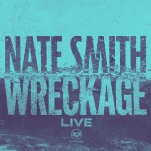 Wreckage (Live) - Nate Smith