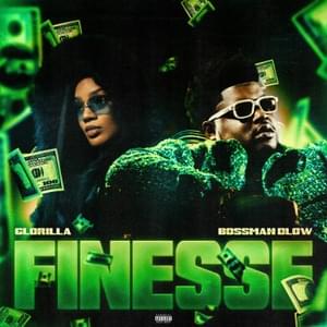 Finesse (Remix) - BossMan Dlow (Ft. GloRilla)