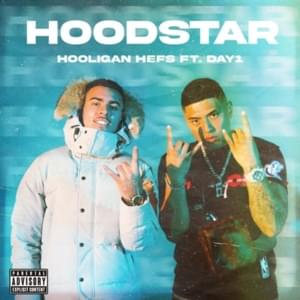 Hoodstar - Hooligan Hefs (Ft. Day1)