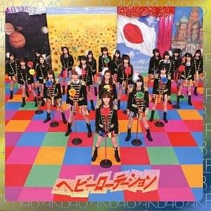 AKB48 - ヘビーローテーション (Heavy Rotation) (Romanized) - Lyrxo Romanizations