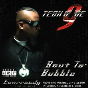 Bout Ta’ Bubble - Tech N9ne