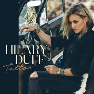 Tattoo - Hilary Duff