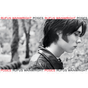 Poses - Rufus Wainwright