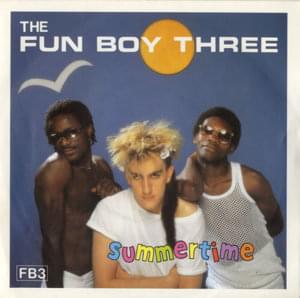 Summertime - Fun Boy Three