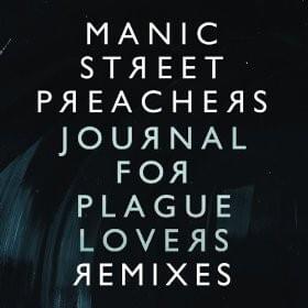 Doors Closing Slowly (The Horrors Remix) - Manic Street Preachers